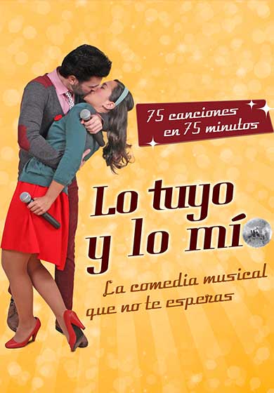 Lo Tuyo y Lo Mío, 75 canciones en 75 minutos, en el Teatro Arlequín Gran Vía