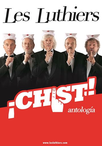 ¡CHIST! Antología de Les Luthiers