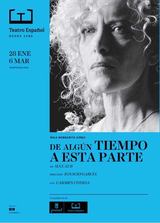 DE ALGÚN TIEMPO A ESTA PARTE en el Teatro Español