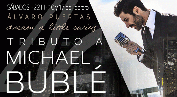 TRIBUTO A MICHAEL BUBBLE, Alvaro Puertas