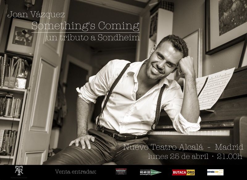 Something´s Coming. Un tributo a Sondheim en el Nuevo Teatro Alcalá