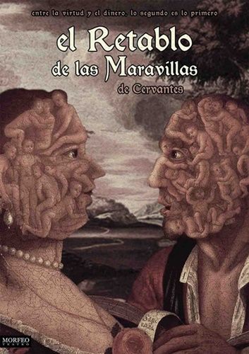 EL RETABLO DE LAS MARAVILLAS - CÍA. MORFEO TEATRO