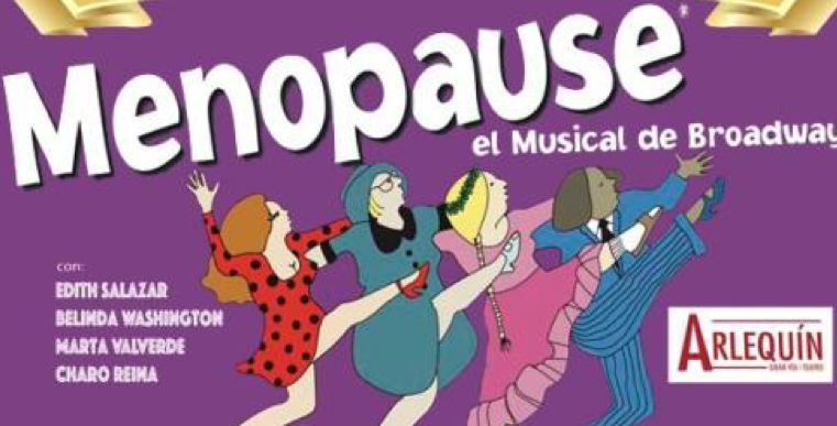 MENOPAUSE el Musical de Broadway, en el Teatro Arlequín Gran Vía