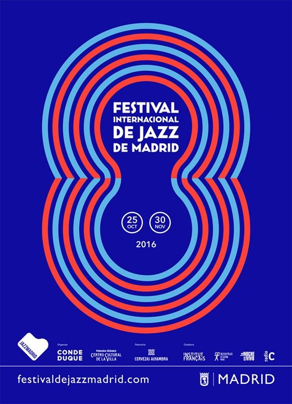 JAZZMADRID16 Festival Internacional de Jazz de Madrid 2016