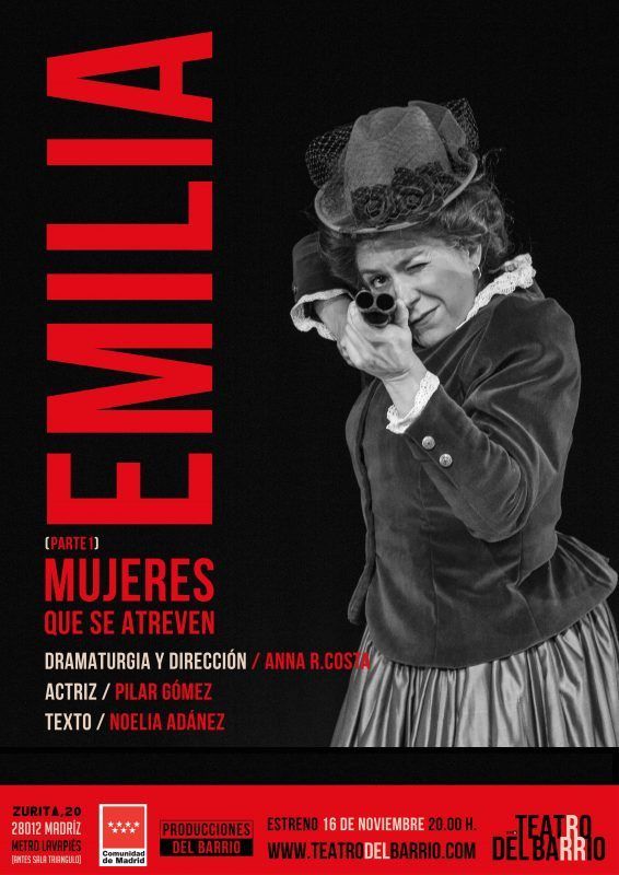 EMILIA Mujeres que se atreven parte 1 en el Teatro del Barrio