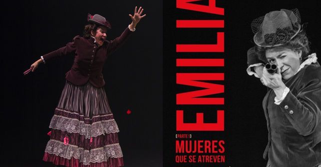 EMILIA Mujeres que se atreven en el Teatro del Barrio