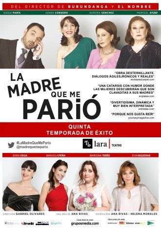 LA MADRE QUE ME PARIÓ en el Pequeño Teatro Lara, Madird es teatro