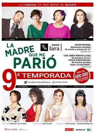 LA MADRE QUE ME PARIÓ en el Teatro Lara