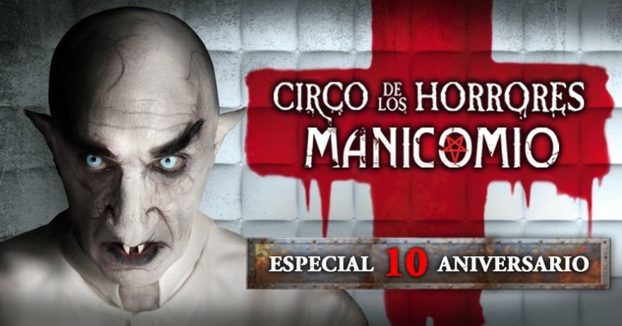 Manicomio del Circo de los Horrores en Madrid