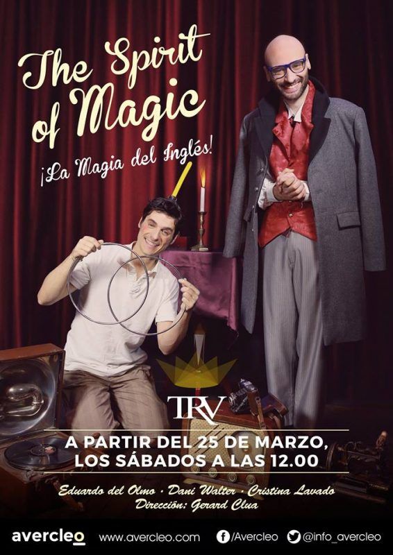 THE SPIRIT OF MAGIC en el Teatro Reina Victoria