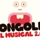 MONGOLIA, EL MUSICAL 2.0. en los Teatros Luchana