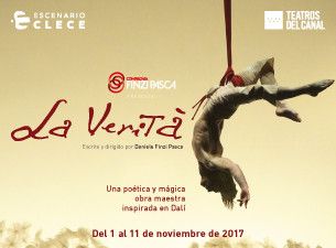 LA VERITÁ en los Teatros del Canal