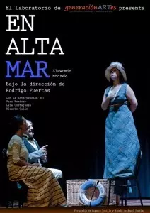 EN ALTA MAR en el Teatro Arlequín Gran Vía