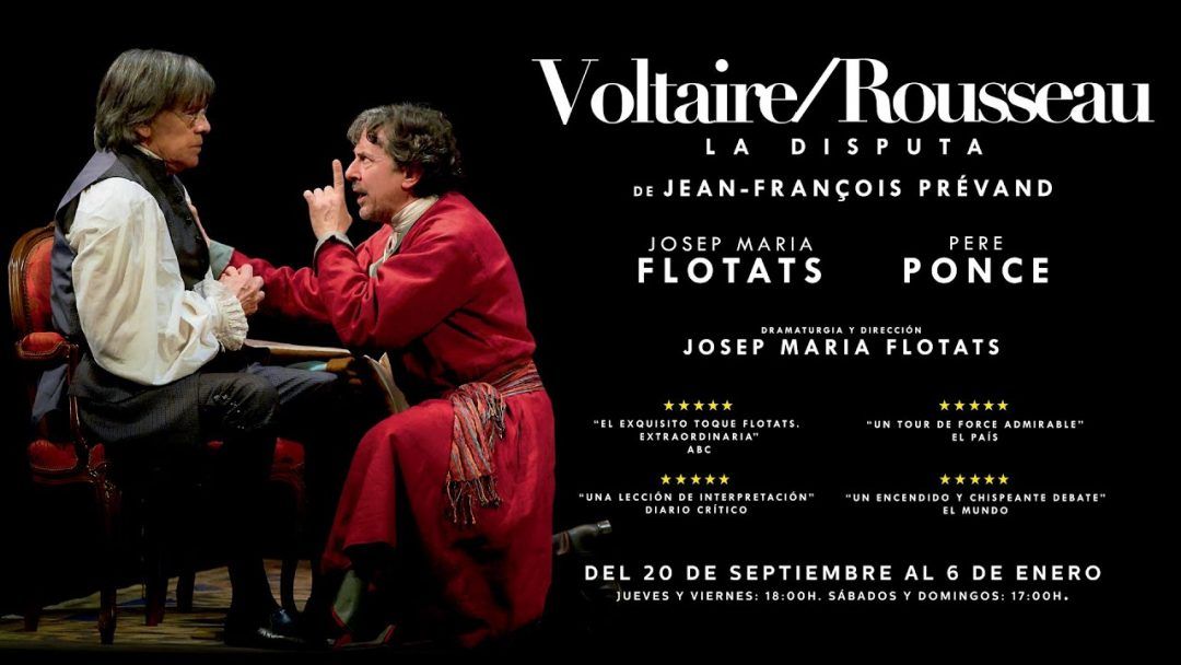VOLTAIRE / ROUSSEAU. La disputa en el Teatro Cofidis Alcázar