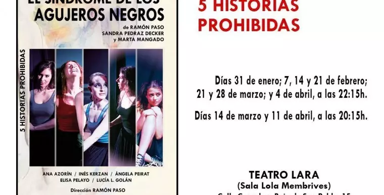 EL SÍNDROME DE LOS AGUJEROS NEGROS en el Teatro Lara