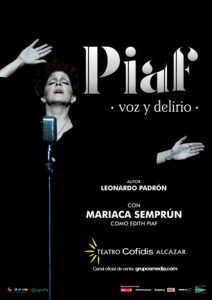 PIAF, VOZ Y DELIRIO, el musical, Teatro Cofidis Alcázar