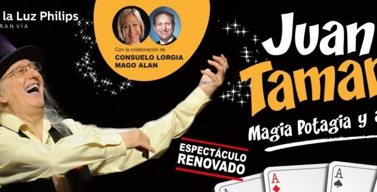 JUAN TAMARIZ, MAGIA POTAGIA Y AÚN MÁS en el Teatro de la Luz Philips