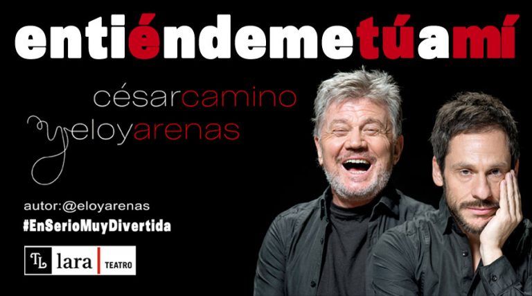 ENTIÉNDEME TÚ A MÍ en el Teatro Lara - Madrid Es Teatro