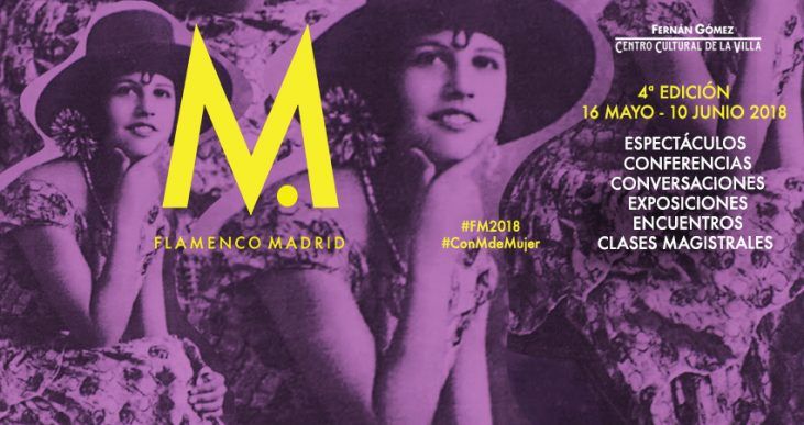 Flamenco Madrid 2018 4ª Edición - #ConMdeMujer