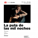 LA PUTA DE LAS MIL NOCHES en el Teatro Español