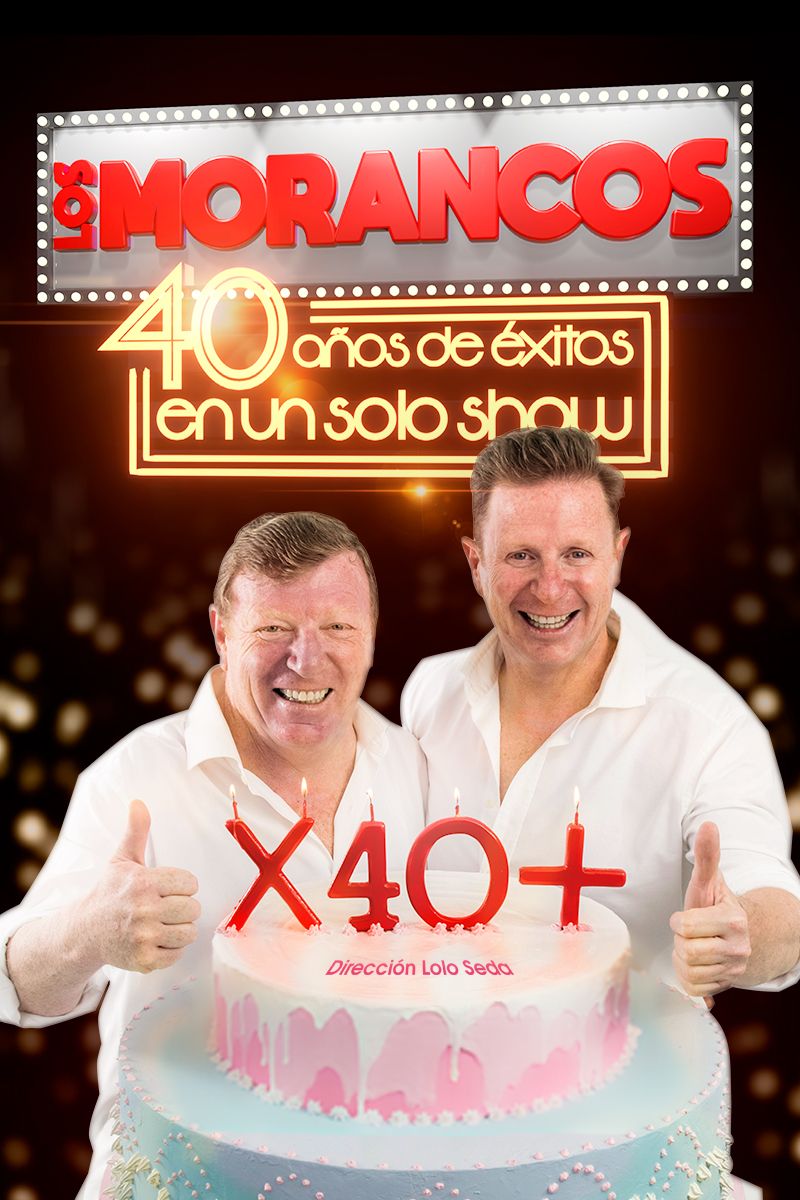 LOS MORANCOS x 40 + en el Teatro Rialto