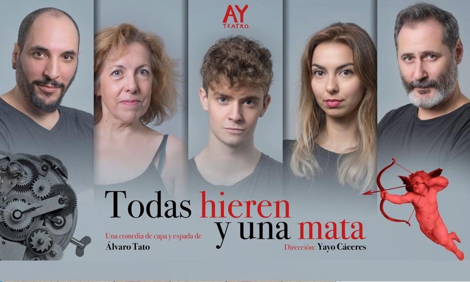 TODAS HIEREN Y UNA MATA en el Teatro Fernán Gómez