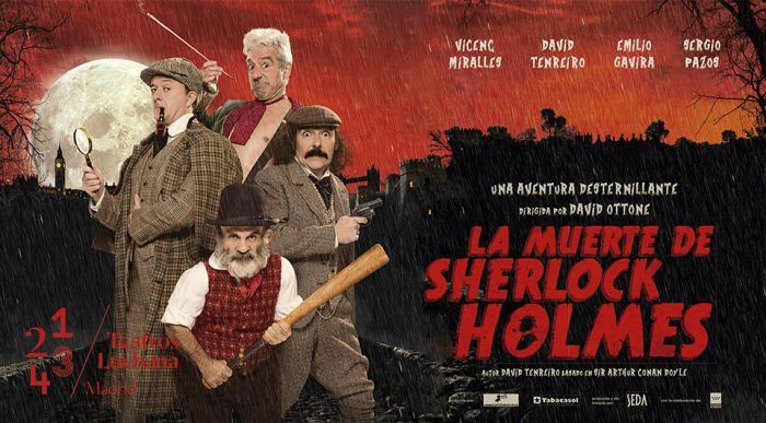 LA MUERTE DE SHERLOCK HOLMES en los Teatros Luchana
