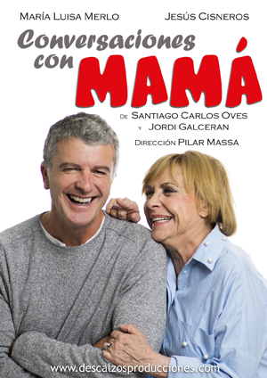 CONVERSACIONES CON MAMÁ en el  Teatro Amaya