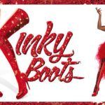 KINKY BOOTS, el musical, en el Teatro Calderón