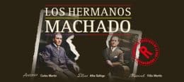 LOS HERMANOS MACHADO en el Teatro Bellas Artes