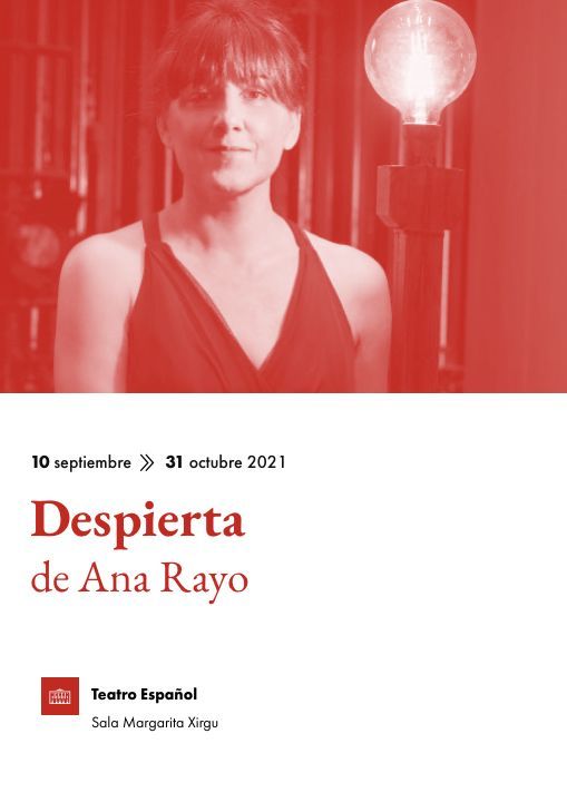 DESPIERTA en el Teatro Español - Madrid Es Teatro