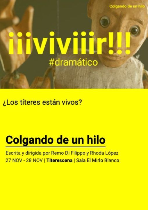 COLGANDO DE UN HILO en el Teatro Valle Inclán
