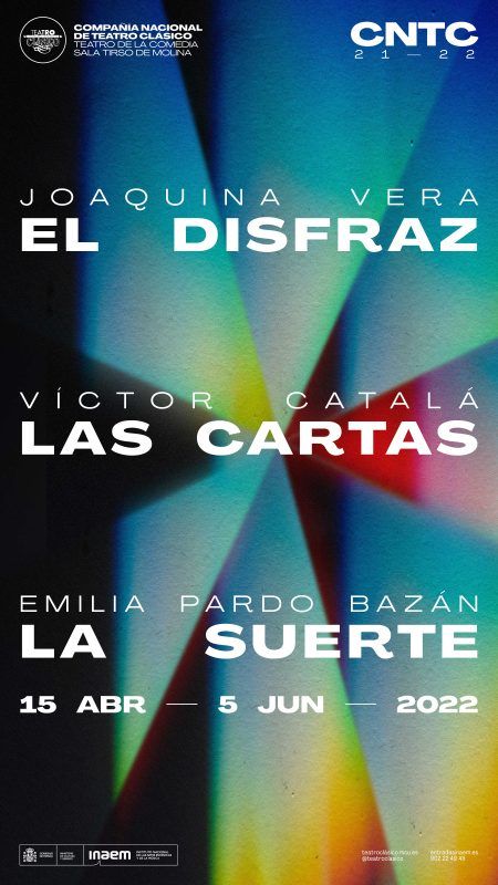 EL DISFRAZ / LAS CARTAS / LA SUERTE en el Teatro de la Comedia