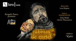 CABEZAS DE CARTEL en el Teatro Lara