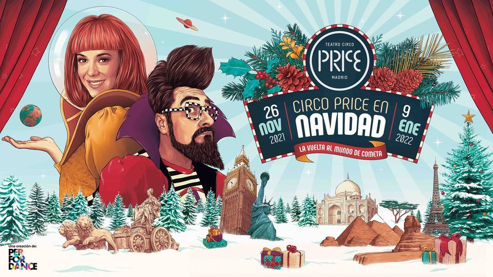 LA VUELTA AL MUNDO DE COMETA , Circo Price en Navidad - Madrid Es Teatro