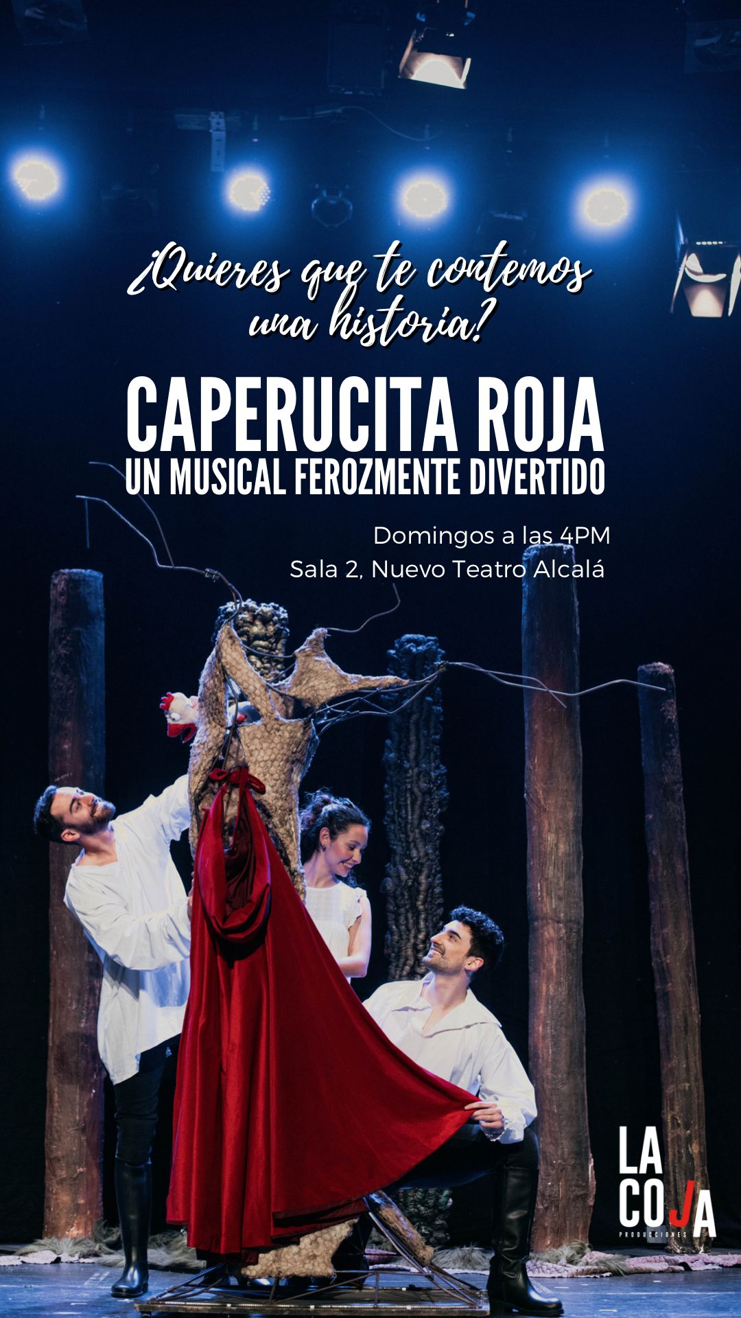 CAPERUCITA ROJA EL MUSICAL en el Nuevo Teatro Alcalá