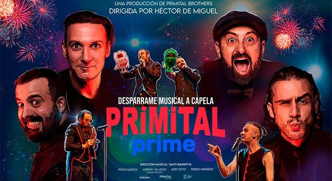 PRIMITAL PRIME en los Teatros Luchana