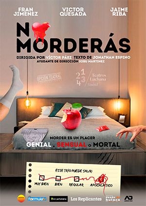 NO MORDERÁS en los Teatros Luchana