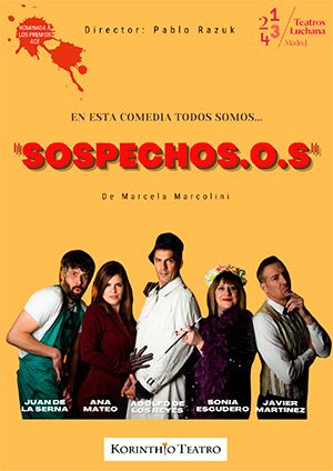 SOSPECHOS.O.S. en los Teatros Luchana