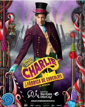 CHARLIE Y LA FÁBRICA DE CHOCOLATE en el Espacio Ibercaja Delicias