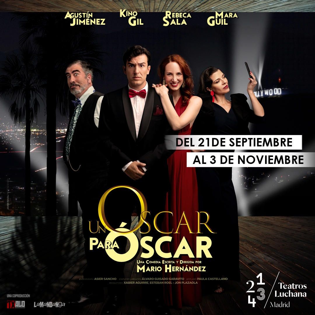 UN OSCAR PARA ÓSCAR en los Teatros Luchana