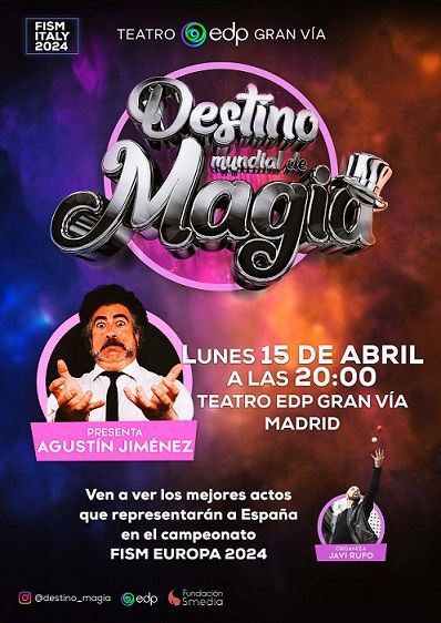 DESTINO: MUNDIAL DE MAGIA, en el Teatro EDP Gran Vía