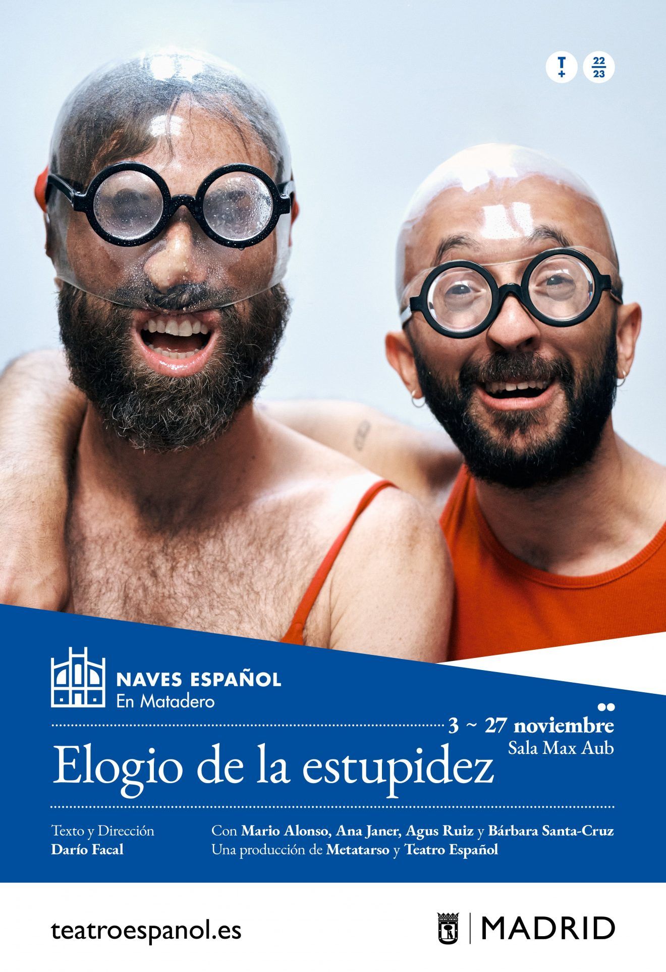 ELOGIO A LA ESTUPIDEZ en el Teatro Español - Madrid Es Teatro.