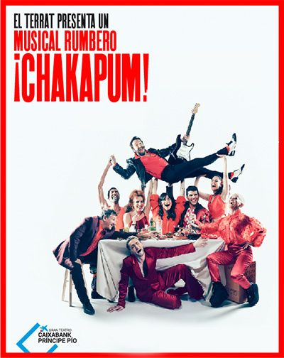 ¡CHAKAPUM! en el Gran Teatro Caixabank Príncipe Pío - Madrid Es Teatro