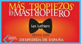 LES LUTHIERS – MÁS TROPIEZOS DE MASTROPIERO, en el Gran Teatro Caixabank
