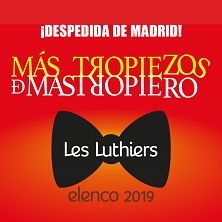 LES LUTHIERS – MÁS TROPIEZOS DE MASTROPIERO, en el Gran Teatro Caixabank