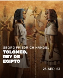 TOLOMEO, REY DE EGIPTO, en el Teatro Real