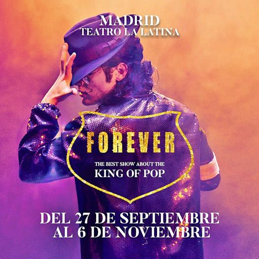 vFOREVER KING OF POP en el Teatro la Latina – Madrid Es Teatro