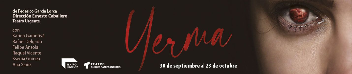 YERMA en el TEATRO QSF – Madrid Es Teatro.