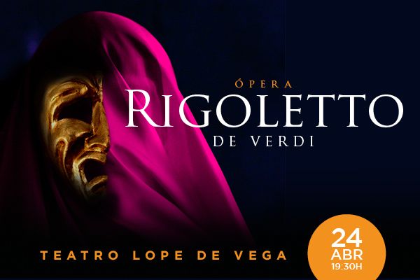 RIGOLETTO en el Teatro Lope de Vega